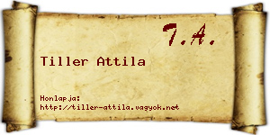 Tiller Attila névjegykártya